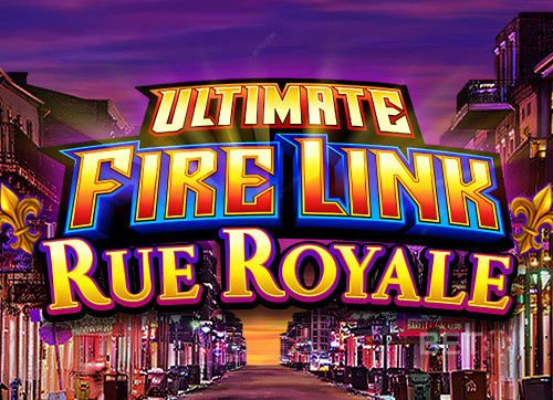 Ultimate Fire Link Rue Royale