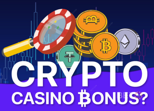 Crypto Casino Bonus - Avantages et désavantages en 2025