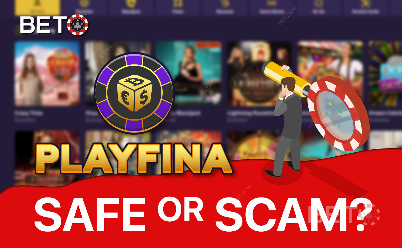 Playfina Casino - Est-ce sûr ou une arnaque?
