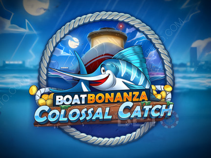 Boat Bonanza Colossal Catch  Démo
