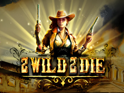2 Wild 2 Die Démo