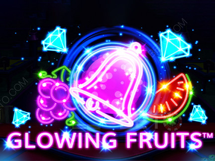 Glowing Fruits Démo
