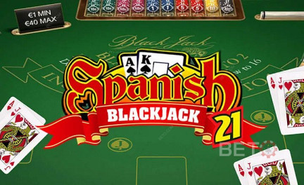 Le 21 espagnol peut être joué sur les meilleurs sites de casino de blackjack.