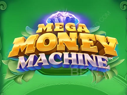 Mega Money Machine Démo