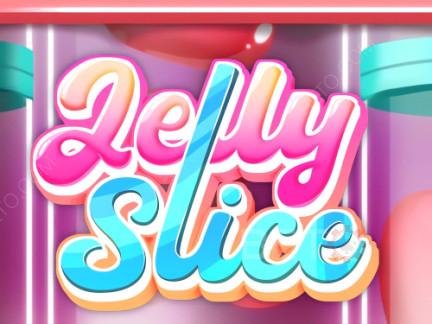 Jelly Slice Démo