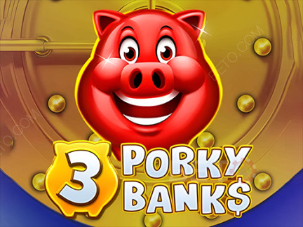 3 Porky Banks Démo