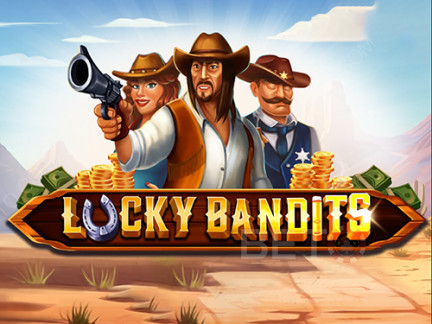 Lucky Bandits Démo