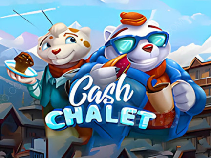 Cash Chalet Démo