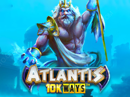 Atlantis 10K Ways Démo