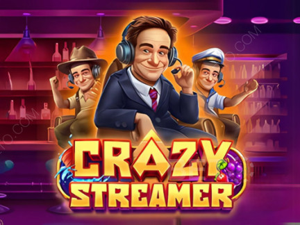Crazy Streamer Démo