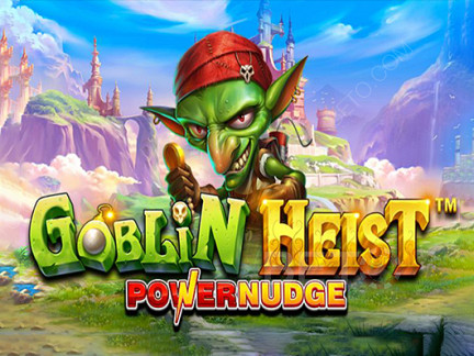 Goblin Heist Powernudge Démo