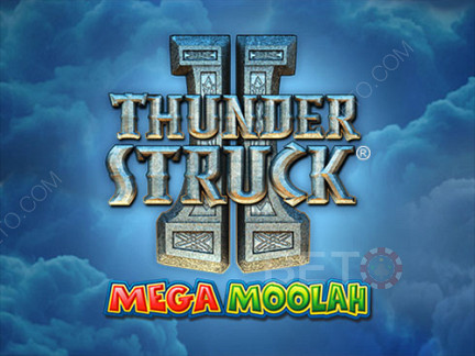 Thunderstruck II Mega Moolah Démo